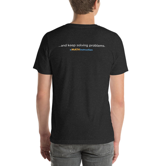Keep Thinking Unisex t-shirt